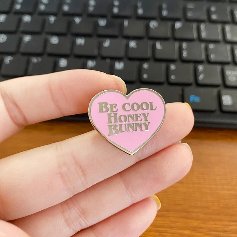 Pulp Fiction Be Cool Honey Bunny Enamel Pin