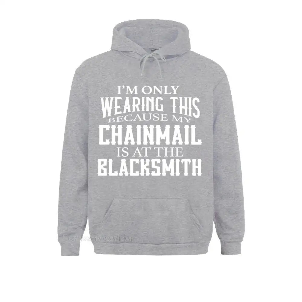 Chainmail is at the Blacksmith Ren Fair Men's Hoodie Sweatshirts