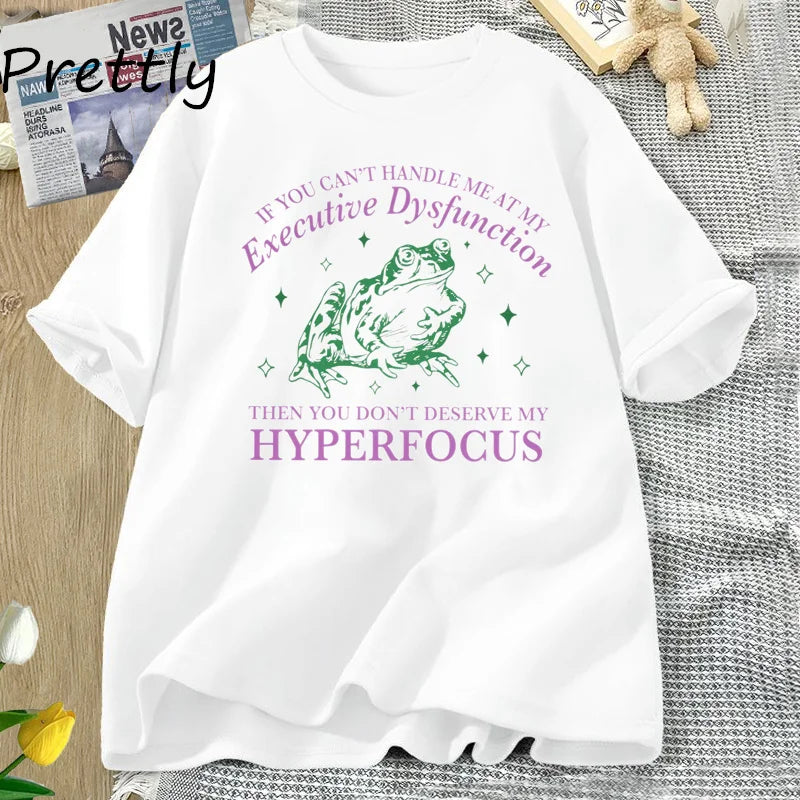 If You Can't Handle Me T-Shirt Neurodivergence