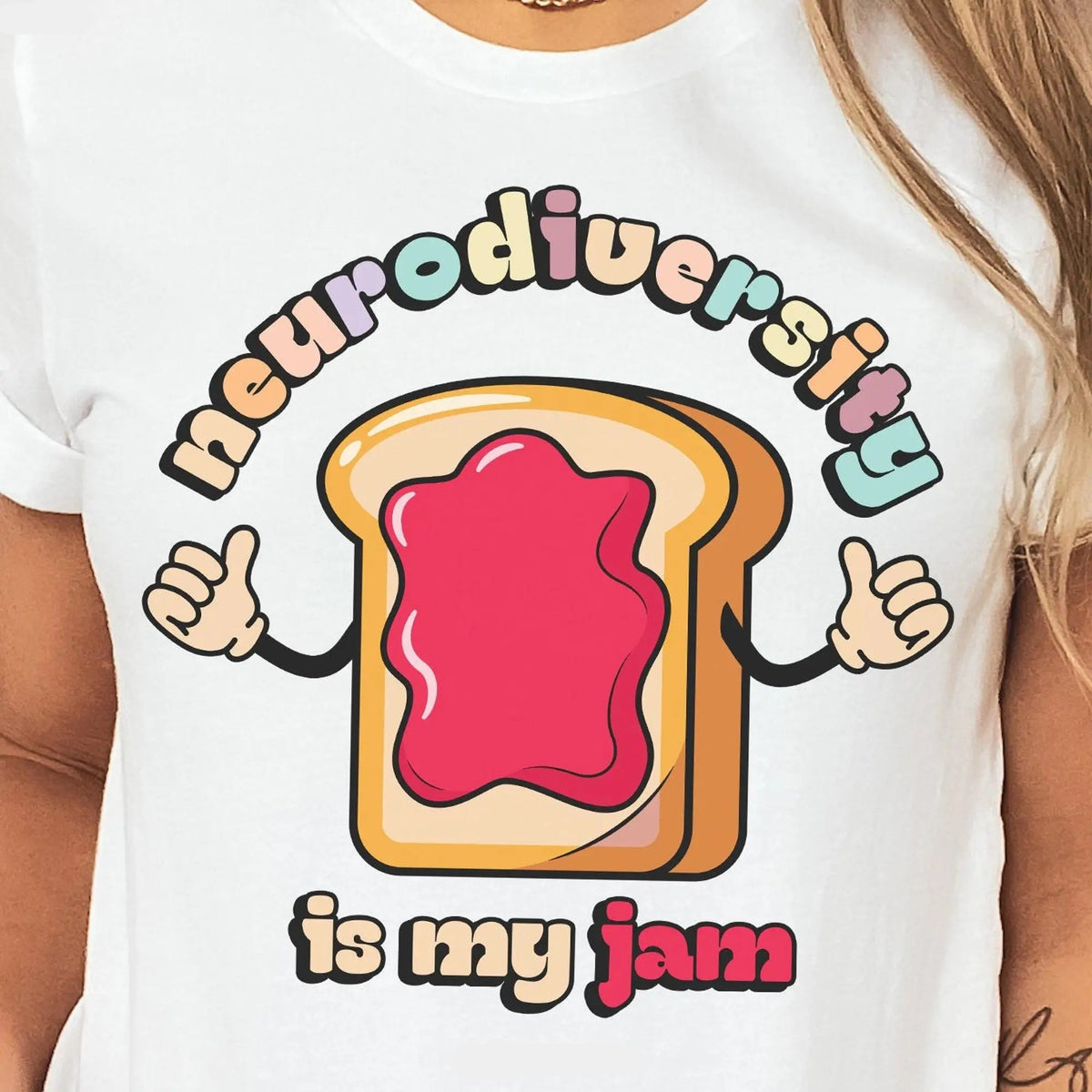 Neurodiversity is My Jam T-Shirt