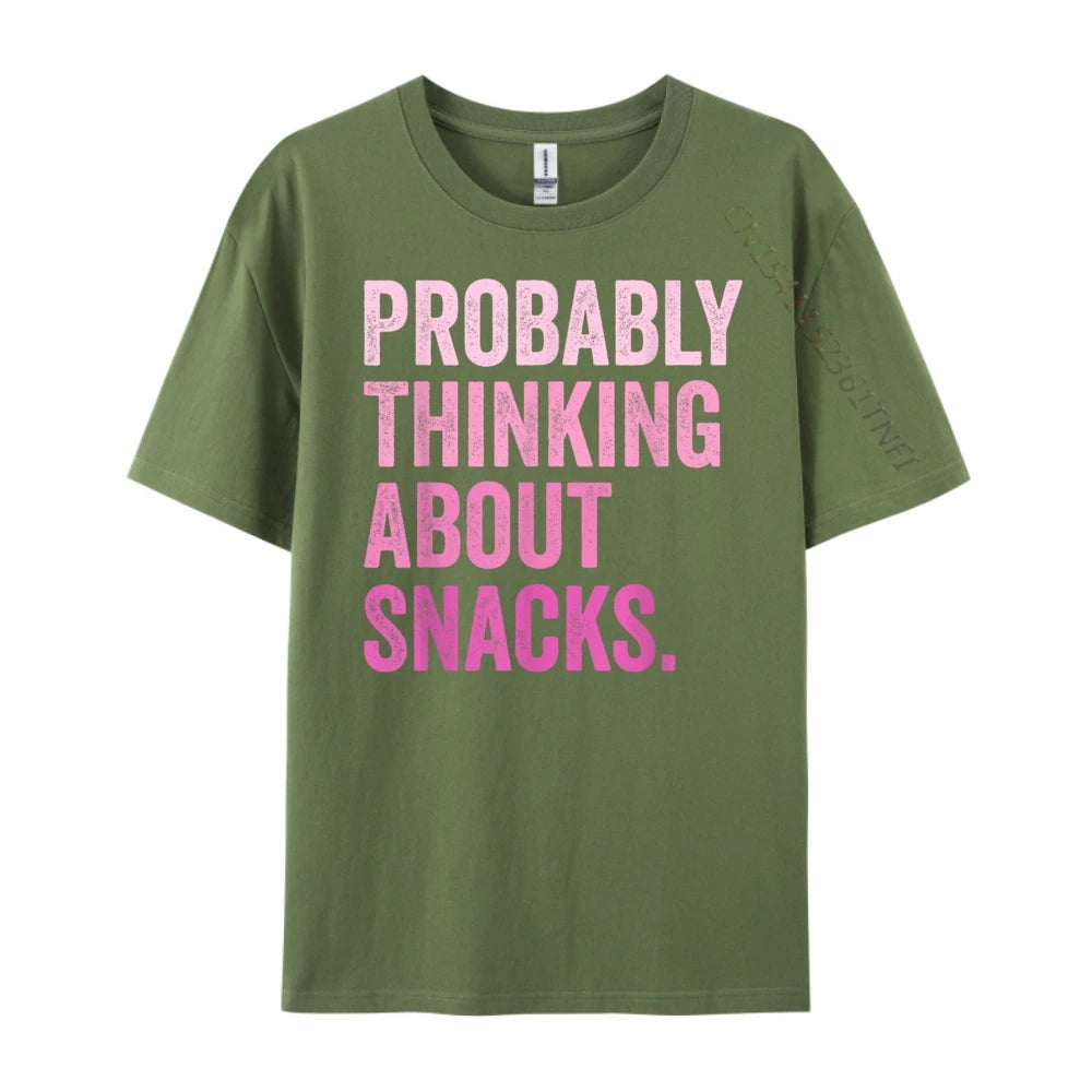 Probably Thinking About Snacks Men's T-Shirts