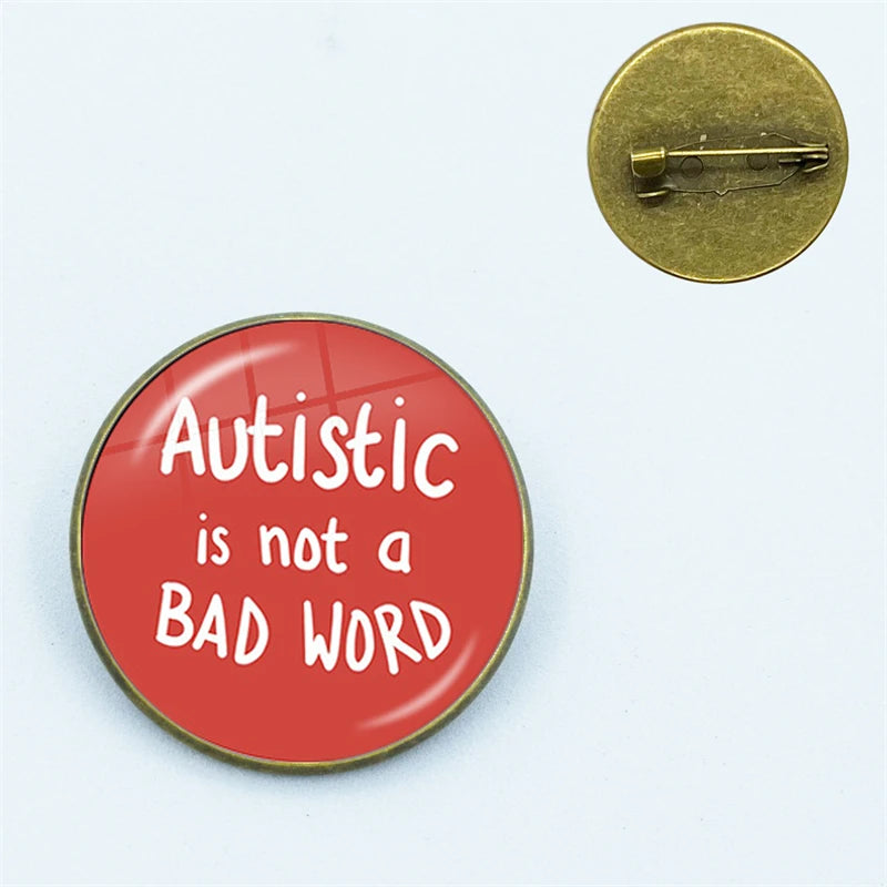 Neurodiversity Autistic Pins Badges