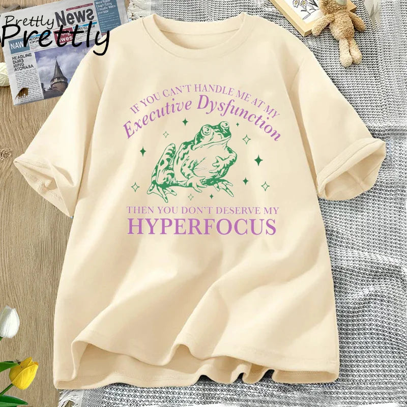 If You Can't Handle Me T-Shirt Neurodivergence