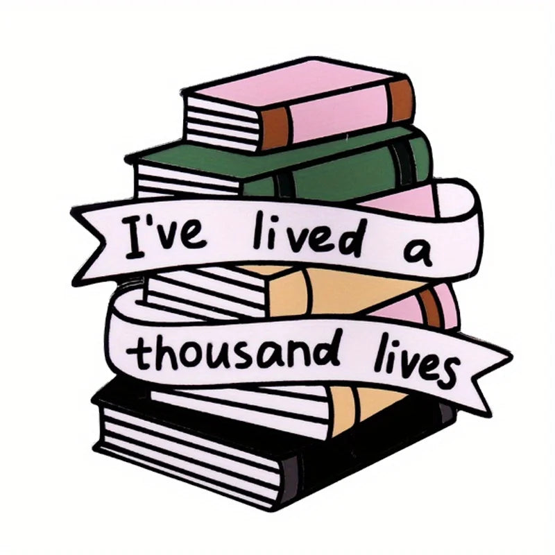 "I've Lived A Thousand Lives" Book Quotes Enamel Pin Badge