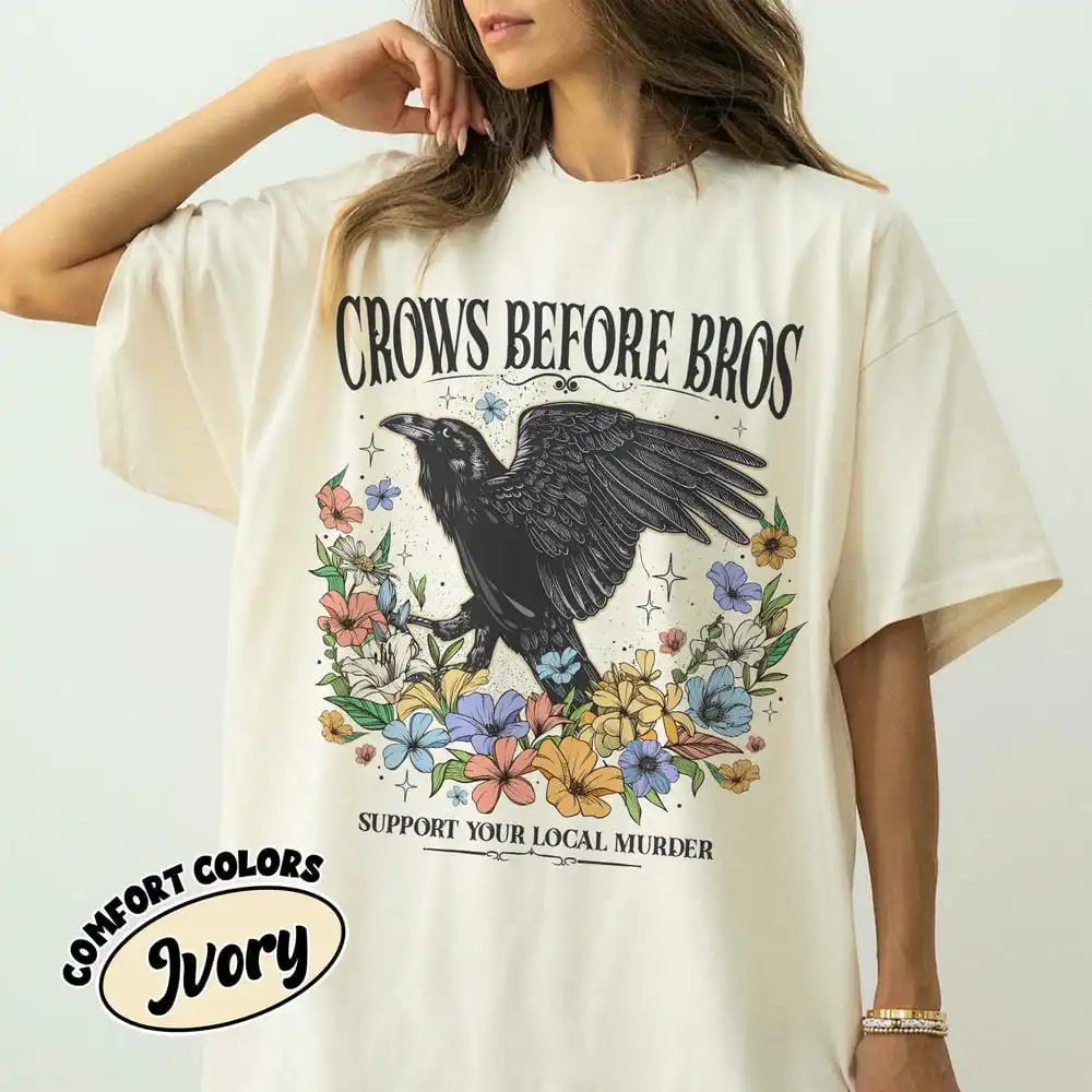 Crows Before Bros Support Your Local Murder T-Shirt Book Lovers Tee