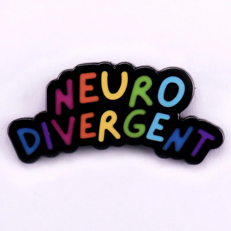 Neurodivergent Enamel Pin