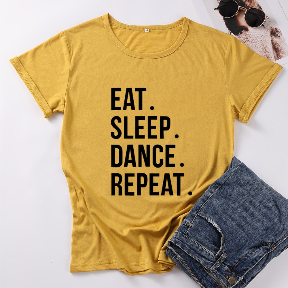 Eat Sleep Dance Repeat Cotton T-shirt