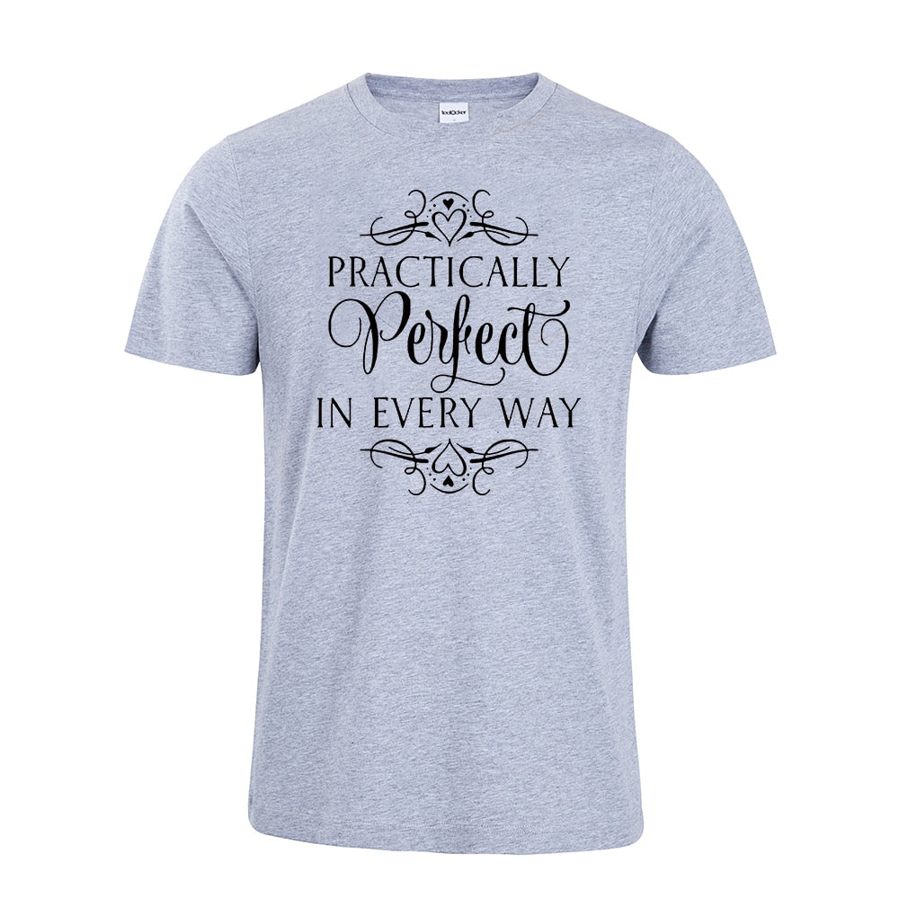 Practically Perfect In Every Way T-Shirt Mary Poppins Tee Shirts