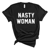 Nasty Woman T-Shirt