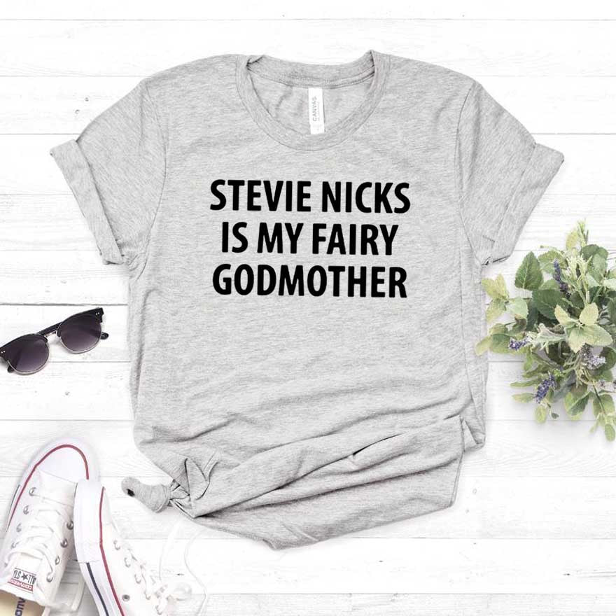 "Stevie Nicks is my fairy Godmother" T-Shirts