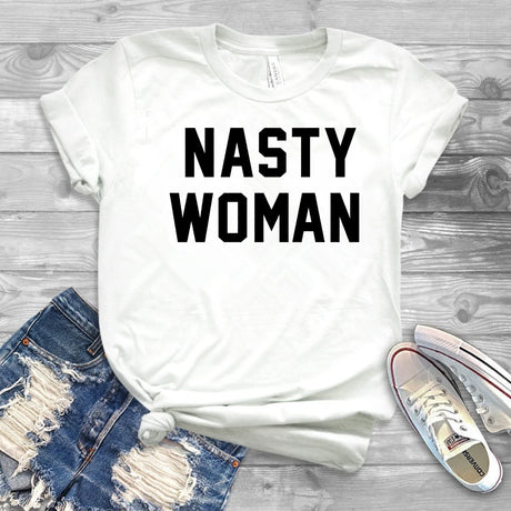 Nasty Woman T-Shirt