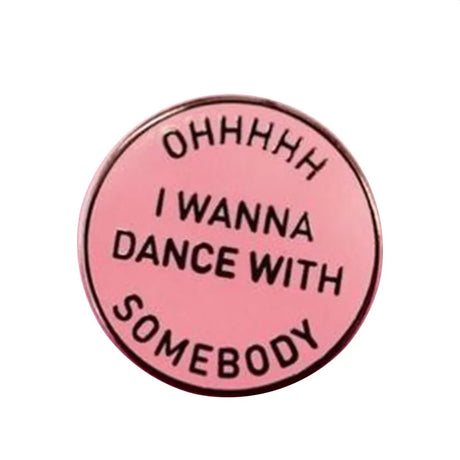 Whitney Houston I Wanna Dance With Somebody Enamel Pin Badge