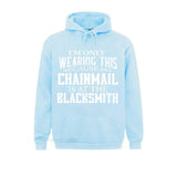 Chainmail is at the Blacksmith Ren Fair Men's Hoodie Sweatshirts