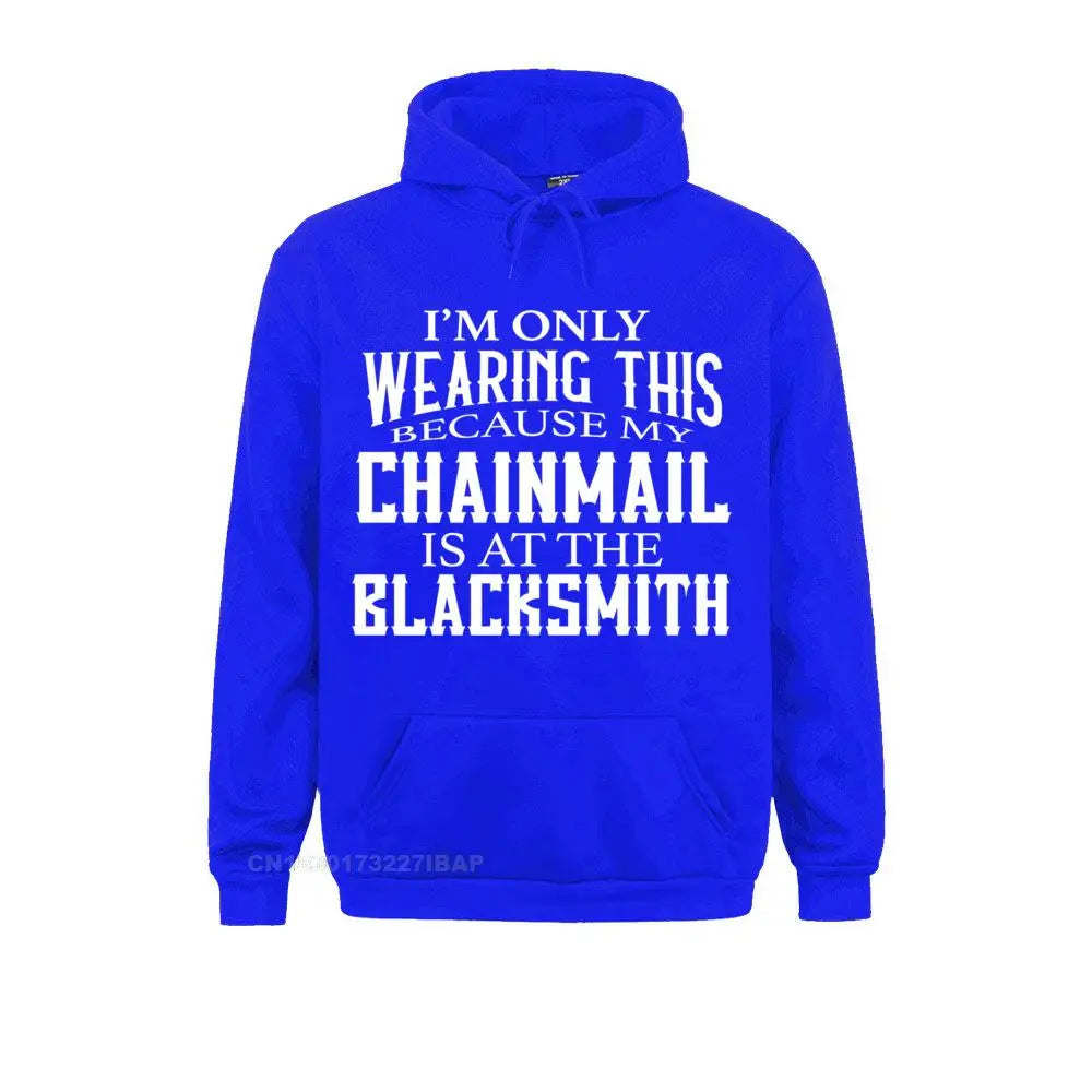 Chainmail is at the Blacksmith Ren Fair Men's Hoodie Sweatshirts