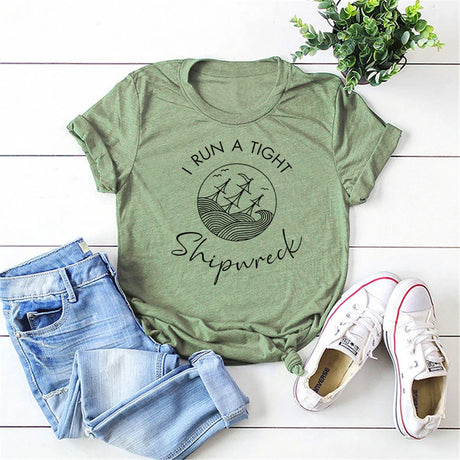 I Run A Tight Shipwreck T-Shirt