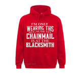 Chainmail is at the Blacksmith Ren Fair Men's Hoodie Sweatshirts