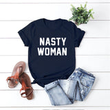 Nasty Woman T-Shirt
