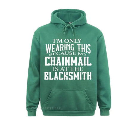 Chainmail is at the Blacksmith Ren Fair Men's Hoodie Sweatshirts