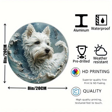 West Highland White Terrier 2D Printed Circular Metal Decorative Sign