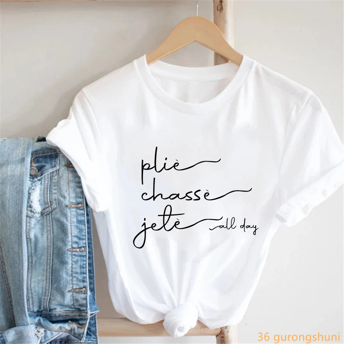 Plie Chasse Jete All Day Ballet Dancer T-Shirt Ballerina Dance Coach Gift
