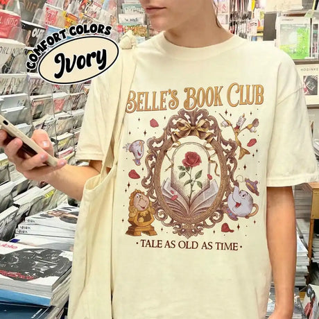 Belle’s Book Club T-Shirt Tale As Old As Time Book Lover Tee