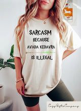 Sarcasm Because Avada Kedavra Is Illegal T-Shirt 100% Cotton Book Lovers Tees