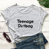 Teenage Dirtbag T-shirt