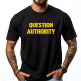Question Authority Men's T-Shirts