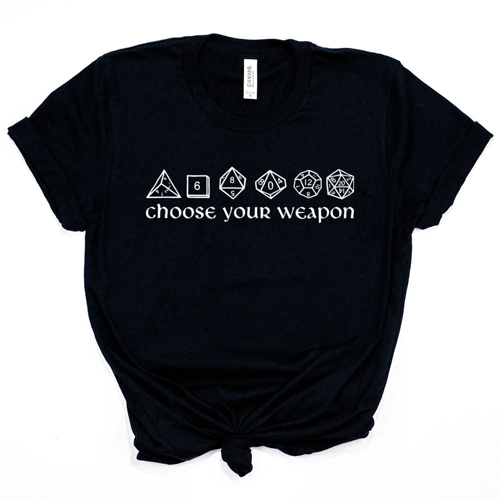 Choose Your Weapon DnD Gamer T-shirt