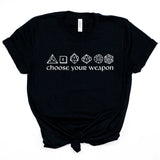 Choose Your Weapon DnD Gamer T-shirt