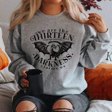 We Are The Thirteen Throne of Glass Sweatshirt