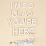 LED Neon l'm So Glad You're Here USB Powered Signs Night Light Wall Art
