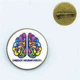 Neurodiversity Autistic Pins Badges