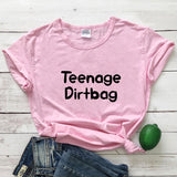 Teenage Dirtbag T-shirt
