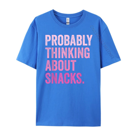 Probably Thinking About Snacks Men's T-Shirts