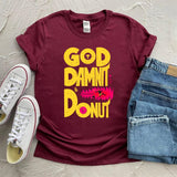 Dungeon Crawler Carl T-Shirt Goddamnit Donut Sci-Fi Book Lover Tee