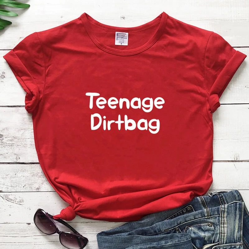 Teenage Dirtbag T-shirt