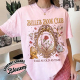 Belle’s Book Club T-Shirt Tale As Old As Time Book Lover Tee