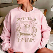 Never Trust The Living Sweatshirt Beetlejuice Movie Quote Sweater Pullover Jumper