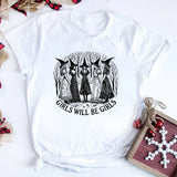 Girls Will Be Girls Witch T-Shirt
