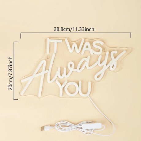 LED Neon Signs It Was Always You USB Night Light 3D Wall Art