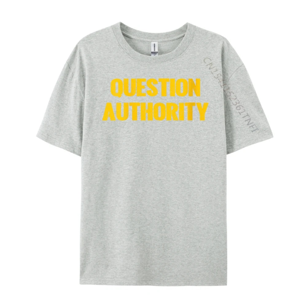 Question Authority Men's T-Shirts