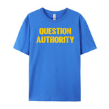 Question Authority Men's T-Shirts