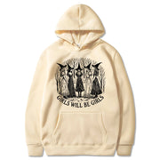 Girls Will Be Girls Witch Sweatshirt Feminist Jumper Pullover