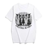 Girls Will Be Girls Witch T-Shirt