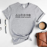Choose Your Weapon DnD Gamer T-shirt