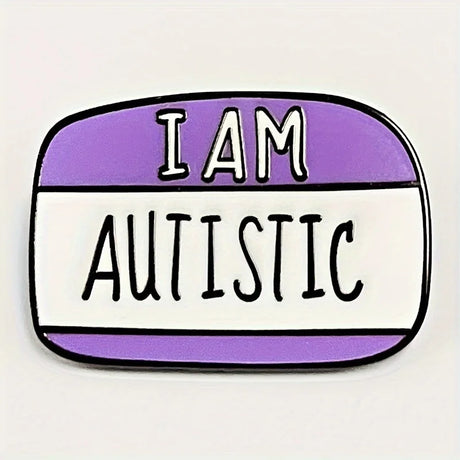 I Am Autistic Awareness Brooch Invisible Disability Badge