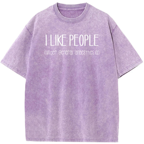 I Like People Under General Anesthesia Men's T-shirt