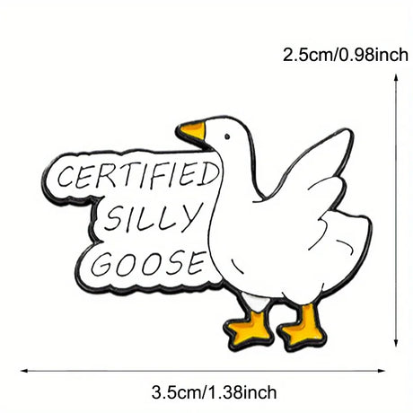 “Certified Silly Goose" Enamel Pin Badge