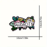 "THE AUDACITY" Enamel Pin Badge